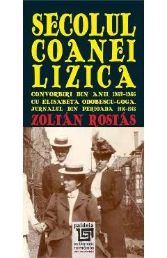Secolul Coanei Lizica