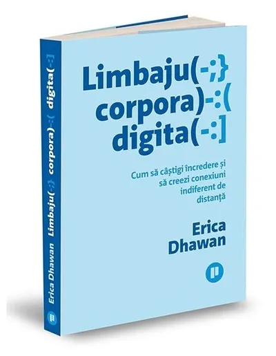 Limbajul corporal digital - Paperback brosat - Erica Dhawan