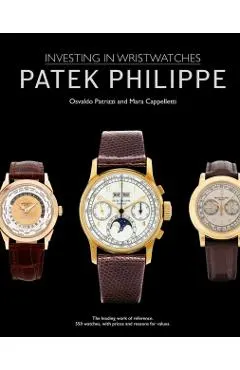 Patek Philippe: Investing in Wristwatches