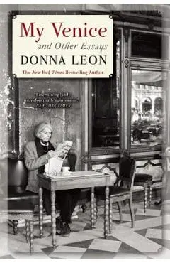 My Venice and Other Essays
