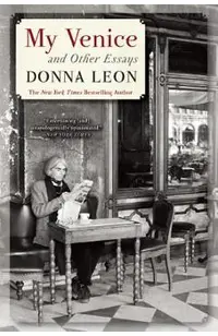 My Venice and Other Essays