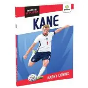 Harry Kane. Povestiri de pe teren