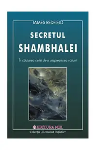 Secretul Shambhalei - Paperback brosat - James Redfield