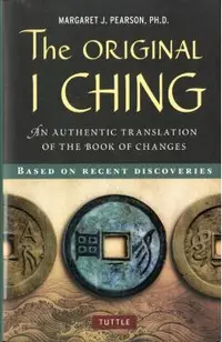 Original I Ching: An Authentic Translation of the Book of Changes