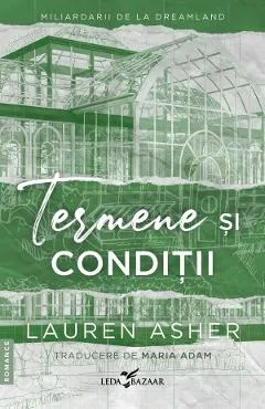 Termene si conditii. Seria Miliardarii de la Dreamland Vol.2