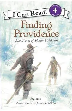 Finding Providence: The Story of Roger Williams