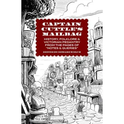 Captain Cuttle's Mailbag