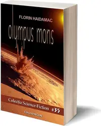 Olympus Mons - Paperback brosat - Florentin Haidamac