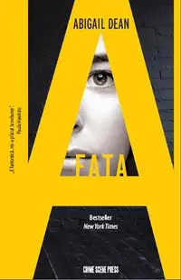 Fata A - Paperback - Abigail Dean