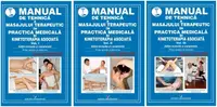 Manual de tehnică a masajului terapeutic și kinetoterapia complementară (Vol. 1-3) - Paperback brosat - Anghel Diaconu
