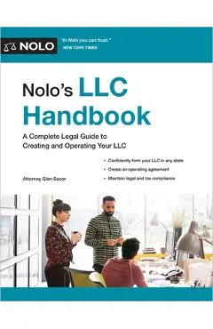 Nolo's LLC Handbook: A Complete Legal Guide to Creating and Operating Your LLC