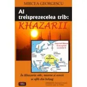 Al treisprezecelea trib: Khazarii