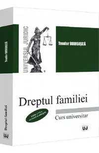Dreptul familiei. Curs universitar Ed.6