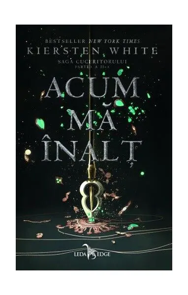 Acum mă înalț (Vol. 2) - Paperback brosat - Kiersten White