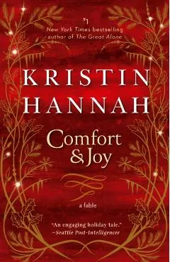 Comfort & Joy: A Fable
