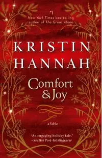 Comfort & Joy: A Fable