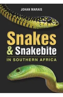 Snakes & Snakebite in Southern Africa