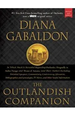 The Outlandish Companion: Companion to Outlander, Dragonfly in Amber, Voyager, and Drums of Autumn