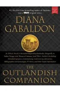 The Outlandish Companion: Companion to Outlander, Dragonfly in Amber, Voyager, and Drums of Autumn