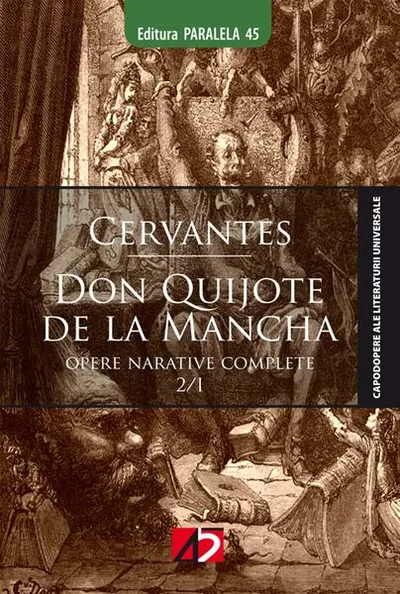 Opere. Don Quijote de La Mancha (2 volume) - Paperback - Miguel de Cervantes