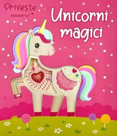 Unicorni magici. Privește înăuntru! - Hardcover