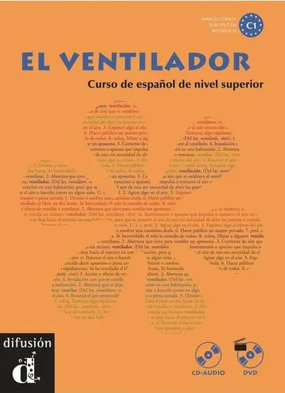 El ventilador - Libro del alumno + CD + DVD (C1) - Paperback brosat - A. R, F. Rosales Varo, G. Lozano L, G. Ruiz Fajardo, J. P. Ruiz Campillo, M. D. Chamorro Guerrero