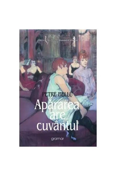 Apărarea are cuvântul - Paperback brosat - Petre Bellu