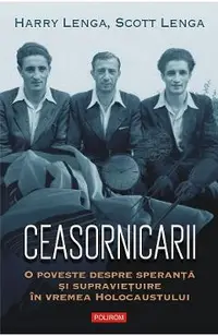 eBook Ceasornicarii. O poveste despre speranta si supravietuire in vremea Holocaustului