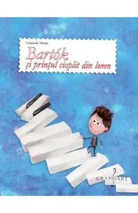 eBook Bartok si printul cioplit din lemn