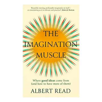 The Imagination Muscle