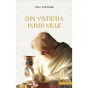 Din vistieria inimii mele