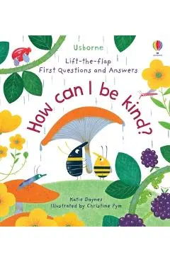 First Questions and Answers: How Can I Be Kind