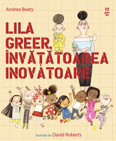 Lilla Greer, învățătoare inovatoare - Hardcover
