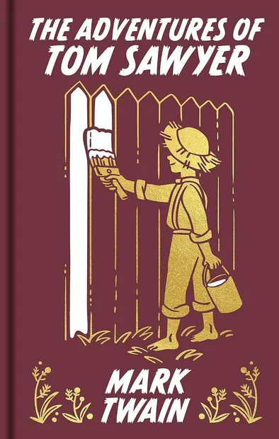 The Adventures of Tom Sawyer (Arcturus Ornate Classics)