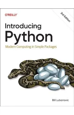 Introducing Python: Modern Computing in Simple Packages