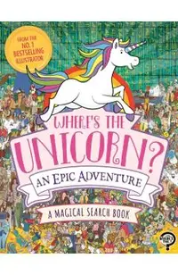 Where's the Unicorn? an Epic Adventure