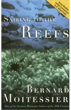 Sailing to the Reefs