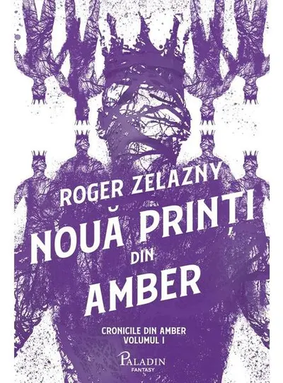 Nouă prinți din Amber (Vol.1) - Hardcover - Roger Zelazny