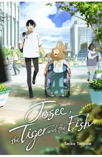 Josee, the Tiger and the Fish (Light Novel)