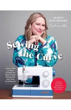 Sewing the Curve: Learn How to Sew Clothes to Boost Your Wardrobe