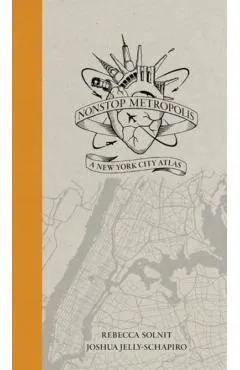 Nonstop Metropolis: A New York City Atlas