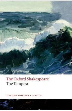 Oxford Shakespeare: The Tempest