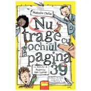 Nu trage cu ochiul la pagina 39