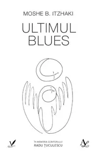 Ultimul Blues - Paperback brosat