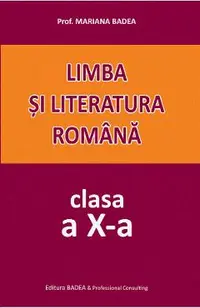 Limba si literatura romana - Clasa 10