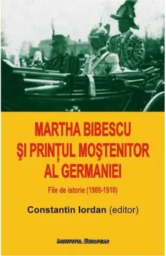 Martha Bibescu Si Printul Mostenitor Al Germaniei