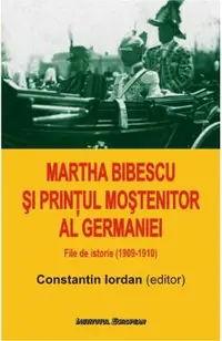 Martha Bibescu Si Printul Mostenitor Al Germaniei