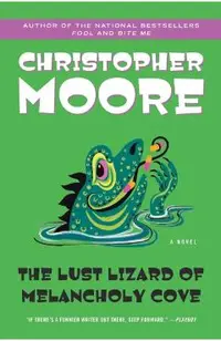 The Lust Lizard of Melancholy Cove