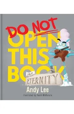 Do Not Open This Book for Eternity