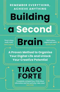 Building a Second Brain